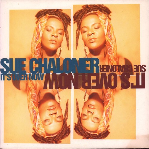 Sue chaloner over now - it's, 7"