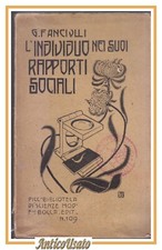L'INDIVIDUO NEI SUOI RAPPORTI SOCIALI di Fanciulli 1905 Libro Scienze Bocca