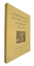 L'ESPOSIZIONE DI LIUTERIA