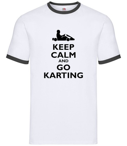 Keep calm and karting - and,