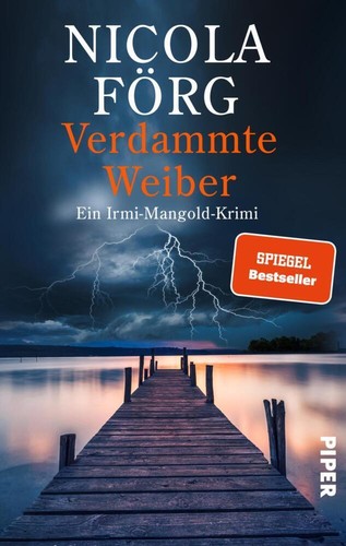 Nicola förg verdammte weiber - nicola,