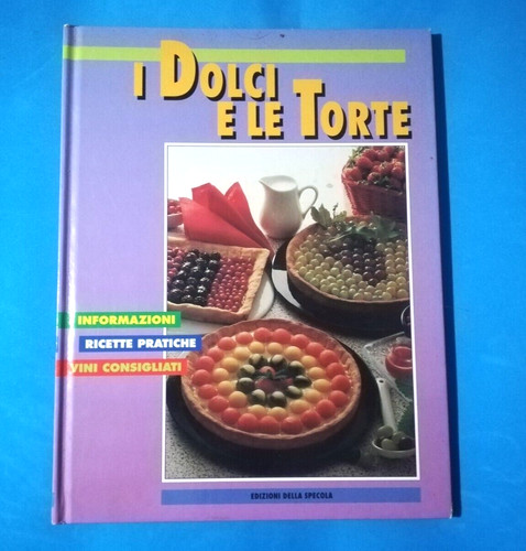 Dolci torte libro - dolci,