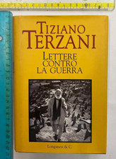 TIZIANO TERZANI LETTERE CONTRO LA GUERRA LONGANESI IL CAMMEO 384 2002 SPEDconSDA