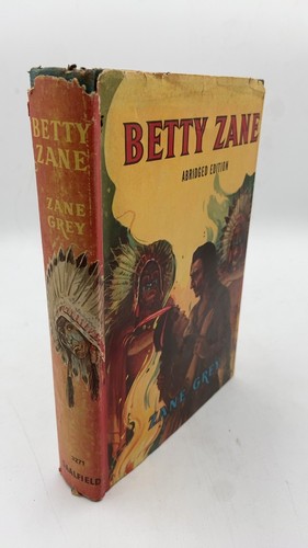 Betty zane grey - zane, hardcover