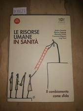 Le risorse umane in sanità Amerini Cappugi Furlan Mignoni Tucci