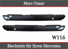 Mercedes W116 Classe S 72-80 coppia soglie kit lamiera riparazione sinistra destra