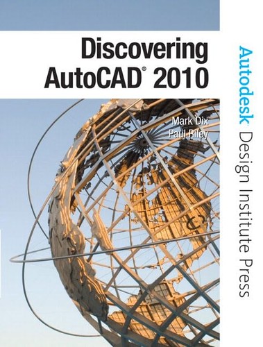 Discovering autocad 2010 - autocad,