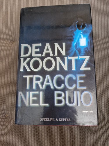 Tracce nel buio dean koontz - buio,