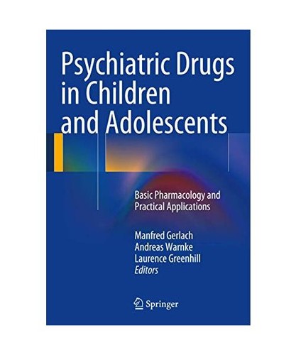Psychiatric drugs childhood - psychiatric,