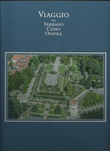 Viaggio nel verbano cusio - viaggio,