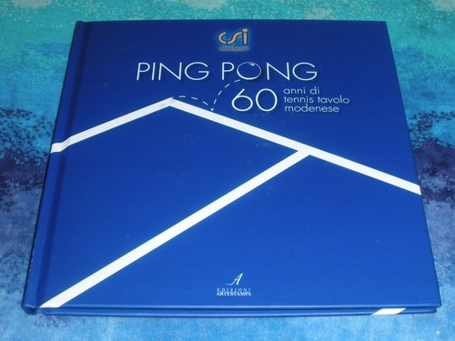 Ping pong anni di - ping,