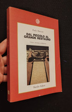 MARCONI - DAL PICCOLO AL GRANDE RESTAURO COLORE, STRUTTURA, ARCHITETTURA