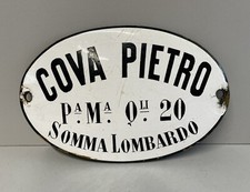 ANTICA TARGA FERRO BOMBATA SMALTATA BIANCA COVA PIETRO SOMMA LOMBARDO PRIMI '900