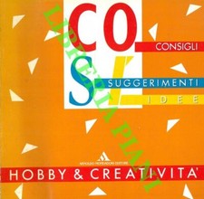 GIANI Giuliana - MAGAGNOLI Maria Luisa -  Hobby & Creatività.