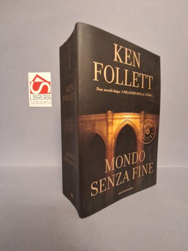 Mondo senza fine follett - follett,