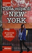 Tutta colpa di New York von Rocca, Cassandra | Buch | Zustand sehr gut