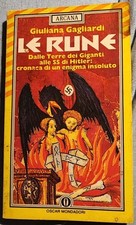"LE RUNE" di Giuliana Gagliardi. Oscar Mondadori Collana Arcana 46, Milano 1992.