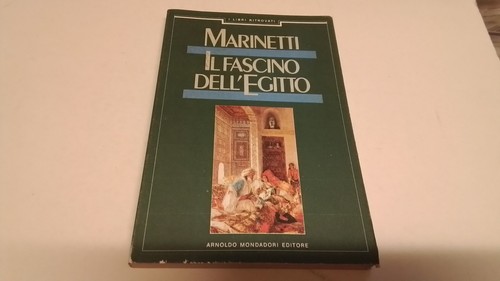 Marinetti fascino - il,