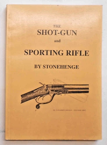 Stonehenge the shot gun and - shot-gun,