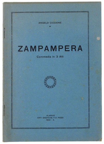 Zampampera commedia 3 - zampampera., in
