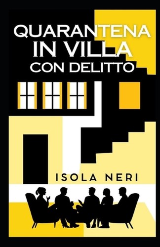 Quarantena villa con - quarantena,