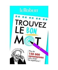 Trouvez Le Bon Mot, Rey, Alain