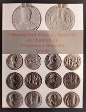 Gnecchi. I Medaglioni Romani