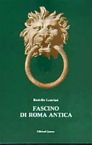 Fascino roma antica - roma,