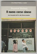 Il nuovo corso cinese. Con il documento del PCC sulla riforma economic