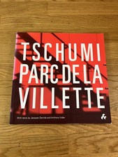 Tschumi Parc de La Villette (edizione Artifice 2014) testo Jacques Derrida