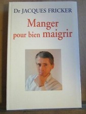 Dr Jacques Fricker: Mangiare