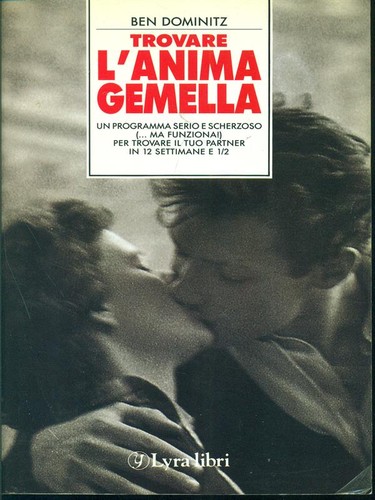 Trovare anima gemella prima - gemella,