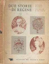 Due storie di regine