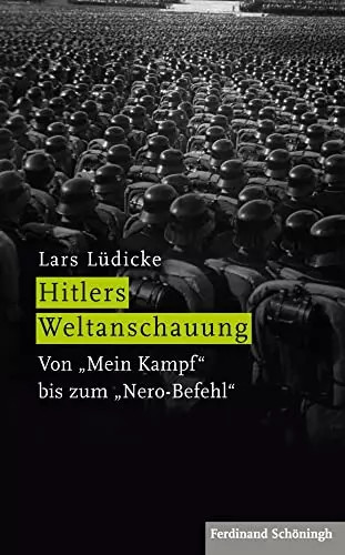 Hitlers weltanschauung von - hitlers, weltanschauung: