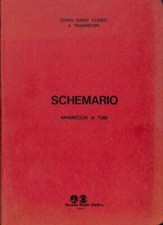 Schemario. Apparecchi a tubi