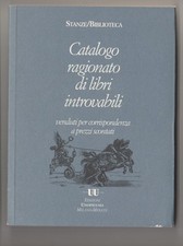 Catalogo ragionato di libri introvabili