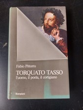 Torquato Tasso, L'uomo, Il
