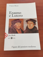 ERASMO E LUTERO di FRANCO