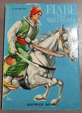 Fiabe dalla mille e una notte  – C. De Mattia – Ed. Boschi 1966 - Fiaba vintage