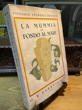 protofantascienza bravettta paravia 1928 la mummia in fondo al mare intonso