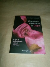 Rossella Calabrò, Cinquanta sbavature di Gigio, Sperling & Kupfer