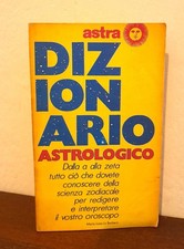 Dizionario Astrologico (Maria Luisa La Barbera, Astra 1984) ASTROLOGIA