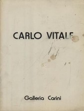 CARLO VITALE AA.VV. GALLERIA CARINI 1979  SPILLATO