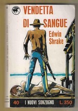 EDWIN SHRAKE - Vendetta di
