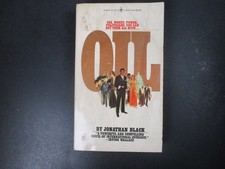 Oil by Jonathan Black 1975 First Bantam Edition Political Thriller Paperback PB