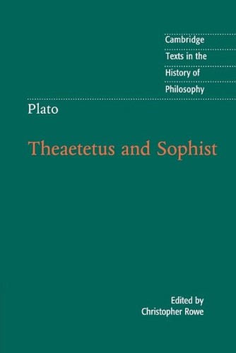 Plato theaetetus and sophist - and,