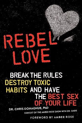 Rebel love break the rules - love:,