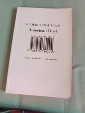 American Dust - Richard Brautigan, isbn edizioni 2005