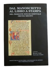Bollettino società studi storici Dal manoscritto al libro a stampa Comba 2002