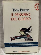 IL PENSIERO DEL CORPO Tony Buzan ed Frassinelli 